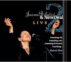 JASNA BILUSIC & NEW DEAL - Live , Album 2011 (2 CD)